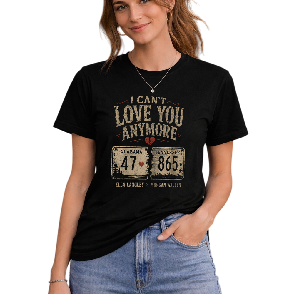 Ella Langley X Morgan Wallen I Cant Love You Anymore Black T-shirt